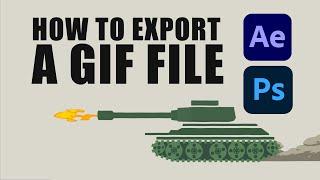 How to Export a GIF File using After Effects and Photoshop
