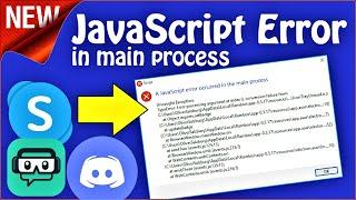 A Javascript Error occurred in the main process Windows 10 \ 8 \ 7 Fixed (English)