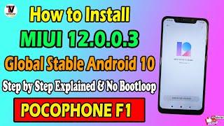 Install MIUI 12 Global Stable V12.0.0.3 on Poco F1 | No Data Loss | Safe Method | Best Method |