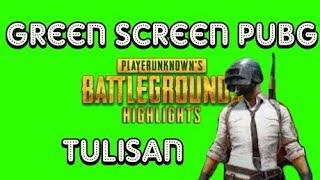 Mentahan green screen tulisan PUBG keren