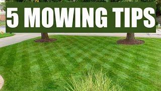 5 MOWING TIPS for a THICK GREEN LAWN