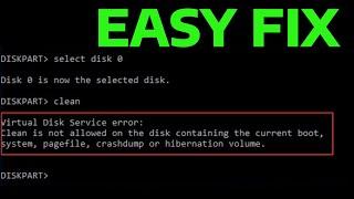 How To Fix Clean is Not Allowed on the Disk, Diskpart Virtual Disk Service Error