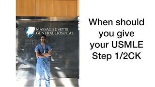 Timeline for USMLE Steps! When to give.