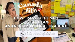 How I prepared for the MCQ (PEBC) exam for Pharmacists as an International Graduate 