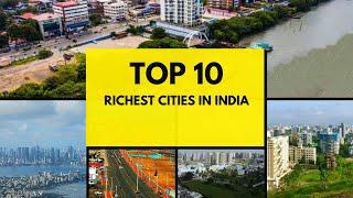 India's Top 10 Wealthiest/richest  Cities | Facts with Aalik | Long video #5