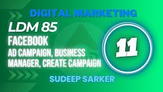 Facebook Ad Campaign, Business Manager, Create Campaign Class 11