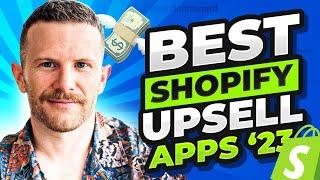 Best Shopify Upsell Apps 2023 - Double Store Profit Using "Profit Boosting Framework"