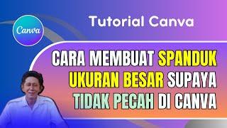 Cara Membuat Spanduk Ukuran Besar di Canva