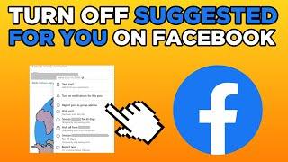 How To Turn Off Suggested For You On Facebook (2024)