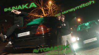 SHUNAKA x MONEYMITCH x HUSH - AVTOMATIK (Shot by CHT Films) [OFFICIAL 4K VIDEO] 2022