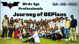 BEPians Journey | CA Final Coaching | CA RAVI DHOOT | BIRDS EYE PROFESSIONALS | CA / CS / CMA