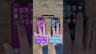 iPhone 15 Pro Max vs Samsung Galaxy S24 Ultra speed test