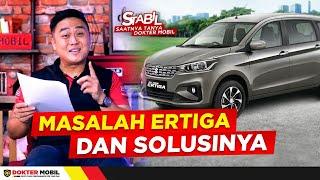 Keluhan Suzuki Ertiga Yang Sering di Komplain Pengguna #QNA Dokter Mobil - Stabil Suzuki Ertiga