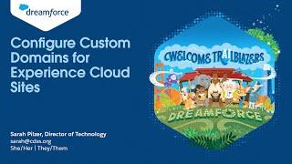 Configure Custom Domains for Experience Cloud Sites | Dreamforce 2023
