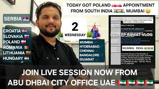 TODAY GOT POLAND   APPOINTMENT FROM SOUTH- INDIA   MUMBAI || JOIN LIVE SESSION NOW 