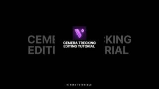 cemera trecking editing tutorial in mobile | motion ninja