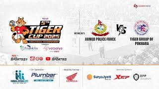 FINAL | ARMED POLICE FORCE vs TIGER GROUP | 5th Tiger Cup Women's Volleyball Championship 2081|