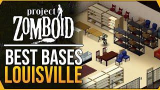 The Best Base Locations in LOUISVILLE in Project Zomboid!