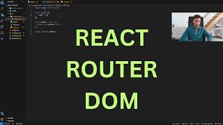 React Router Dom | Como navegar entre las paginas de tu Web | REACT JS