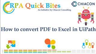 RPA - UiPath - Convert PDF to Excel(xls) using UiPath