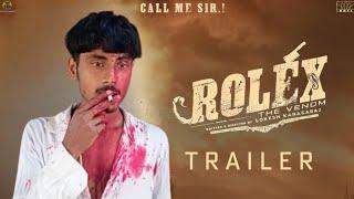 Rolex Official Trailer| Suriya | KamalHaasan | Thalapathy Vijay | Karthik |Lokesh Kanagaraj | Hindi