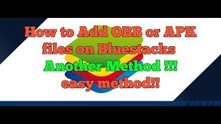 How add OBB file On Bluestacks 3 Another Method! (For windows folder question mark problem!!!!)
