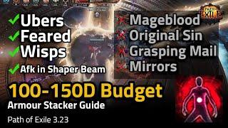 [3.23] 100-150D Budget AFK in Shaper Beam, ALL Ubers - Scion Armour Stacker Guide! - Path of Exile