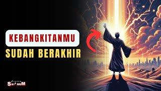 YANG TERPILIH : Kebangkitan Spiritualmu Telah  Berakhir 