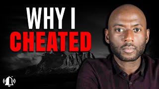 Causes of Infidelity | Regretting Cheating | Unfaithfulness