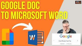 CONVERT - Google Docs to Microsoft Word