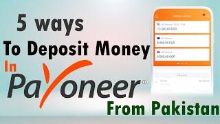5 Ways To Deposit Money In Payoneer From Pakistan