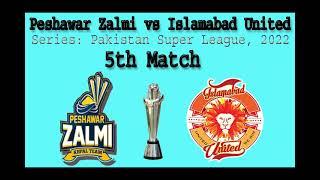 PSL7 | Peshawar Zalmi vs Islamabad United 5th Match Prediction