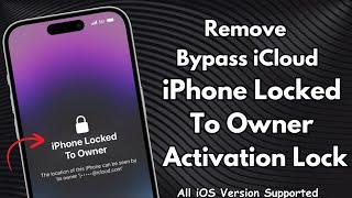 iPhone Locked To Owner How To Unlock | Remove iCloud Activation Lock 100% Working