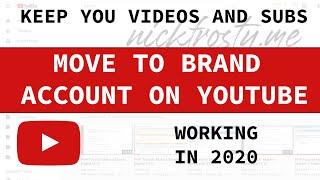 Move to Brand Account YouTube | How to Move YouTube Channel to Brand Account 2020