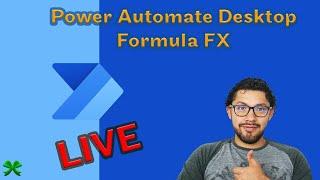 Power Automate Desktop: Usar Formulas dentro de variables (Formula FX)