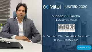 Mitel United 2020 Invitation by Sudhanshu from Tech First Gulf