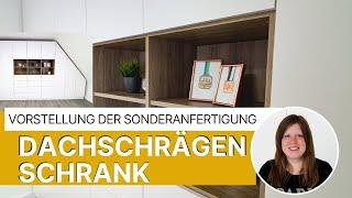 Dachschrägenschrank | Vorstellung der Sonderanfertigung | meine möbelmanufaktur