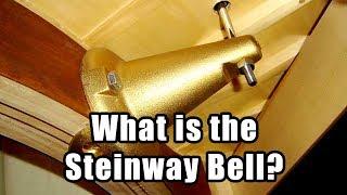 What is the Steinway Bell? Steinway Pianos