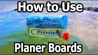 How to Use Planer Boards to Catch More Fish