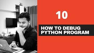 #10 How To Debug Python Program using PyCharm- Python Tutorials For Beginners