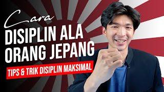 RAHASIA ORANG JEPANG || Tips menjadi orang disiplin seperti orang jepang || TIPS SUKSES