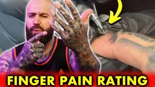 Rating Tattoo PAIN LEVELS of the FINGERS!! (NOT for the WEAK!!)