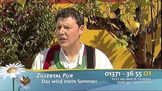 Zillertal Pur - Das wird mein Sommer