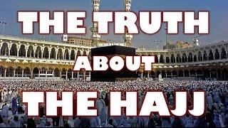 The Truth about the Hajj (David Wood)
