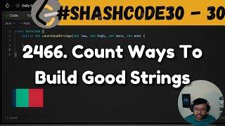 2466. Count Ways To Build Good Strings | leetcode daily challenge | dsa | shashcode