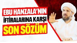 Ebu Hanzala'nın İftiralarına Karşı Son Sözüm - 2 l İhsan Şenocak