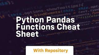 python pandas functions cheat sheet