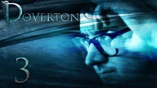 Doverton - Hunted (Episode 3)