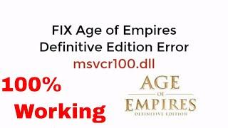 FIX Age of Empires Definitive Edition Error msvcr100.dll Missing 100% Working UPDATED