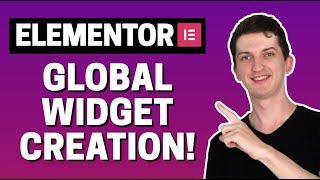 How To Create Global Widget In Elementor